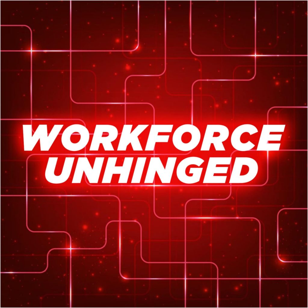 workforce-unhinged-workforcepods