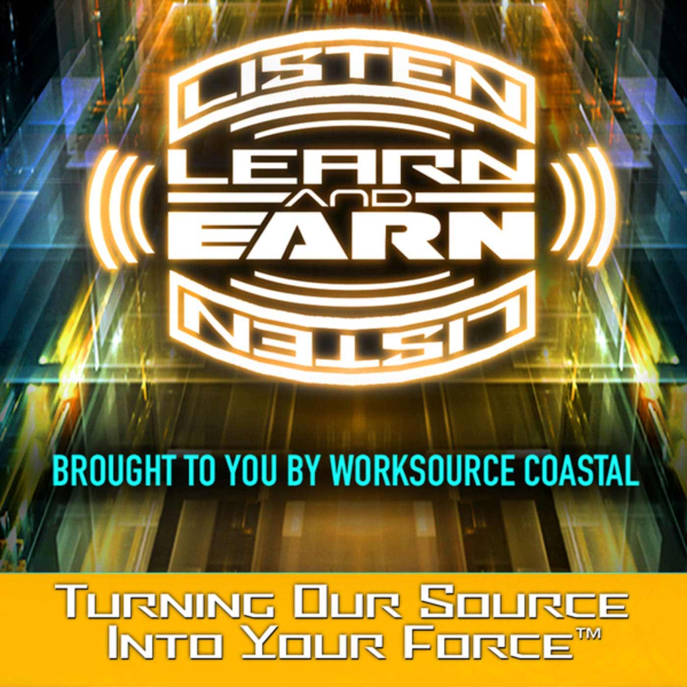 Listen Learn and Earn